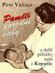E-kniha Paměti porodní báby a další příběhy nejen z Kopanic