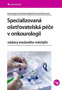 E-kniha Specializovaná ošetřovatelská péče v onkourologii