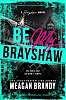 Be My Brayshaw (Standard Edition)