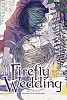 Firefly Wedding, Vol. 6
