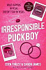 Irresponsible Puckboy