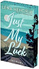 Just My Luck: Deluxe Limited Edition