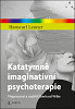 Katatymně imaginativní psychoterapie - Přepracoval a rozšířil Eberhard Wilke
