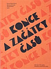 Konce a začátky časů