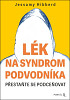 Lék na syndrom podvodníka - Přestaňte se podceňovat