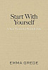 Start With Yourself