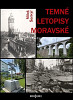 Temné letopisy moravské