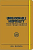 Unreasonable Hospitality: The Field Guide