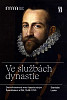 Ve službách dynastie