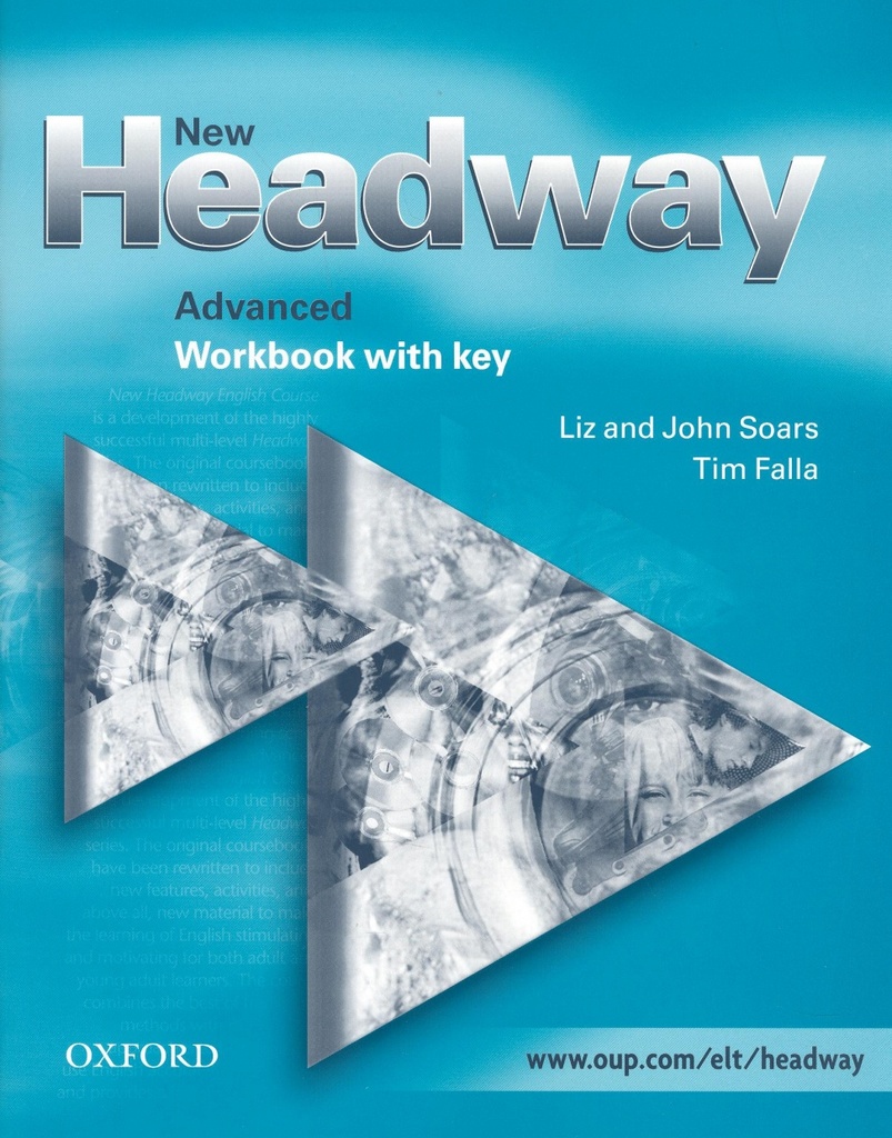 New Headway Advanced Workbook With Key John A Liz Soars Knihkupectv 