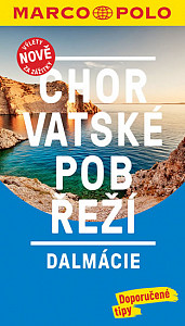 Chorvatské pobřeží - Dalmácie / MP průvodce nová edice
