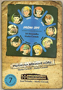 Družina Čápů - Psáno na březové kůře, T. O. Sedmdesátka, Tábor ve Žlutých skalách