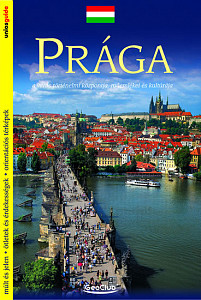 Praha - průvodce/maďarsky