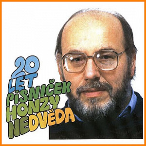 20 let písniček Honzy Nedvěda - CD