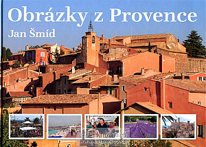 Obrázky z Provence - 2. doplněné vydání