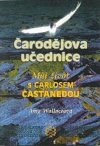 Čarodějova učednice - Můj život s Carlosem Castanedou