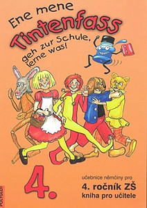 Ene mene Tintenfass 4 kniha pro učitele