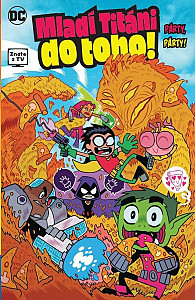 Mladí Titáni do toho! - Párty, párty!