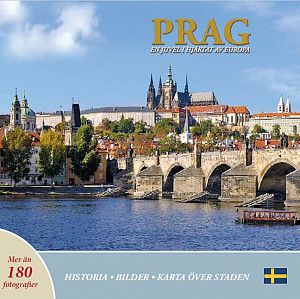 Prag: En juvel i hjartat av Europa (švédsky)