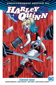 Harley Quinn 3 Červené maso