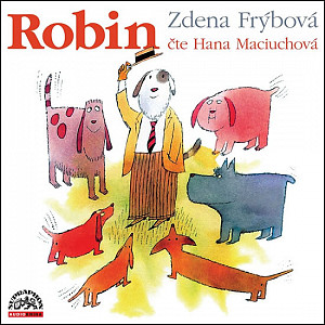 Robin - CD (Čte Hana Maciuchová)