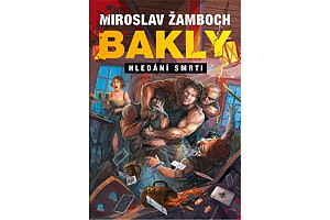Bakly - Hledání smrti