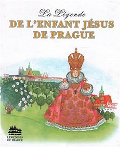 Legenda o Pražském Jezulátku francouzsky