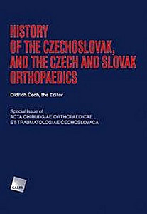 History of the Czechoslovak, and the Czech and Slovak orthopaedics