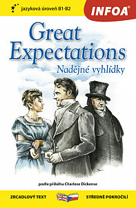 Nadějné vyhlídky / Great Expectations - Zrcadlová četba (B1-B2)