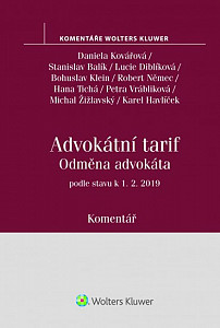Advokátní tarif - Odměna advokáta podle stavu k 1.2.2019 - Komentář (vyhláška č. 177/1996 Sb.
