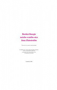 Božská liturgie našeho svatého otce Jana Zlatoústého