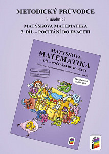 Metodický průvodce k Matýskově matematice 3. díl - aktualizované vydání 2018
