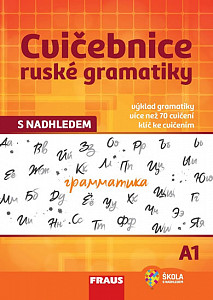 Cvičebnice ruské gramatiky s nadhledem