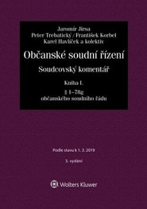 Občanské soudní řízení. Soudcovský komentář. Kniha I