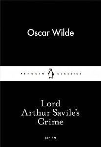 Lord Arthur Savile´s Crime (Little Black Classics)