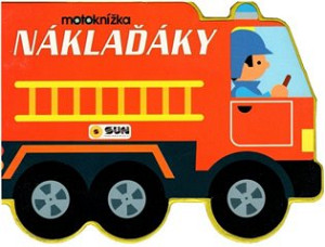 Náklaďáky - Moje první motoknížka