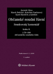 Občanské soudní řízení. Soudcovský komentář. Kniha II