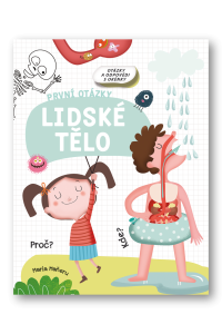 Lidské tělo - První otázky