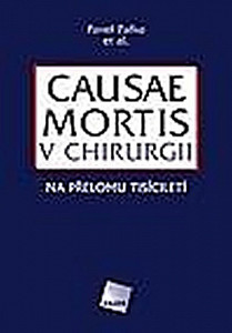 Causae mortis v chirurgii na přelomu tisíciletí