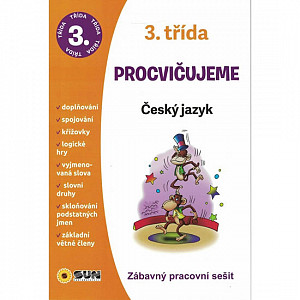 Český jazyk 3. třída procvičujeme - Zábavný pracovní sešit