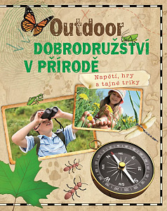 Outdoor - Dobrodružství v přírodě