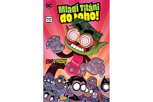 Mladí Titáni do toho! 2 - Boj o pizzu!