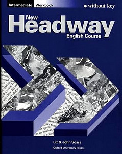 New Headway Intermediate Workbook Without Key