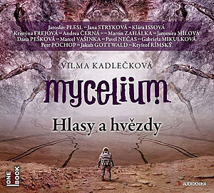Mycelium V - Hlasy a hvězdy - 3 CDmp3