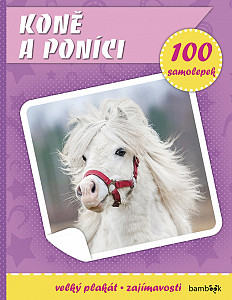 Koně a poníci - Plakát a 100 samolepek