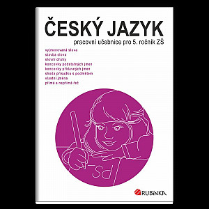 Český jazyk 5 - pracovní učebnice pro 5. ročník ZŠ