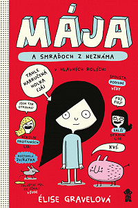 MÁJA: Mája a smraďoch z neznáma