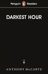 Penguin Readers Level 6: Darkest Hour