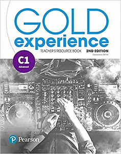 Gold Experience 2nd Edition C1 Advanced Teacher´s Resource Book