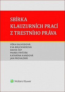 Sbírka klauzurních prací z trestního práva (Brno)